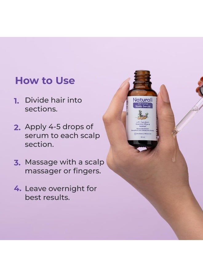 Naturali Anti-Hairfall Scalp Serum With Rosemary, Ginseng & Redensyl | Boosts Hair Growth | Strengthen Hair Follicles | Paraben-free | Best Anti-Hairfall Serum | 30ml - Image 3